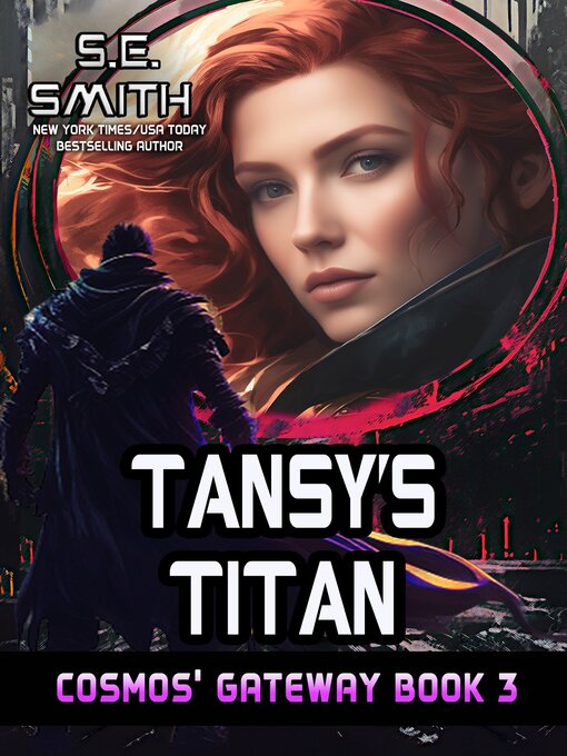 Title details for Tansy's Titan by S.E. Smith - Available